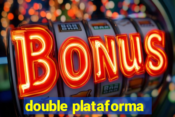 double plataforma